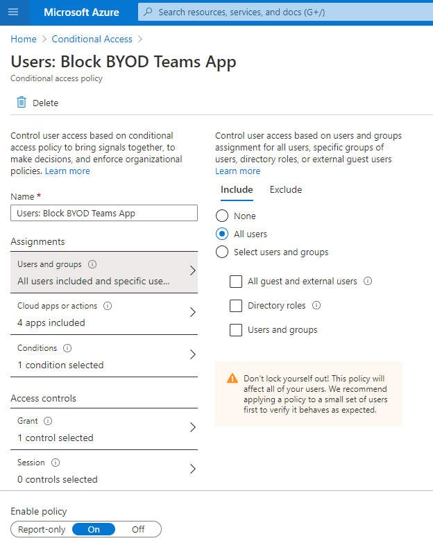 Screenshot: neue CA Policy mit Namen "Users: Block BYOD Teams App" und der Auswahl aller User als Target